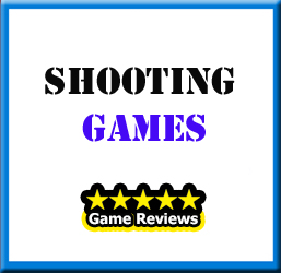 Shooting Game Reviews